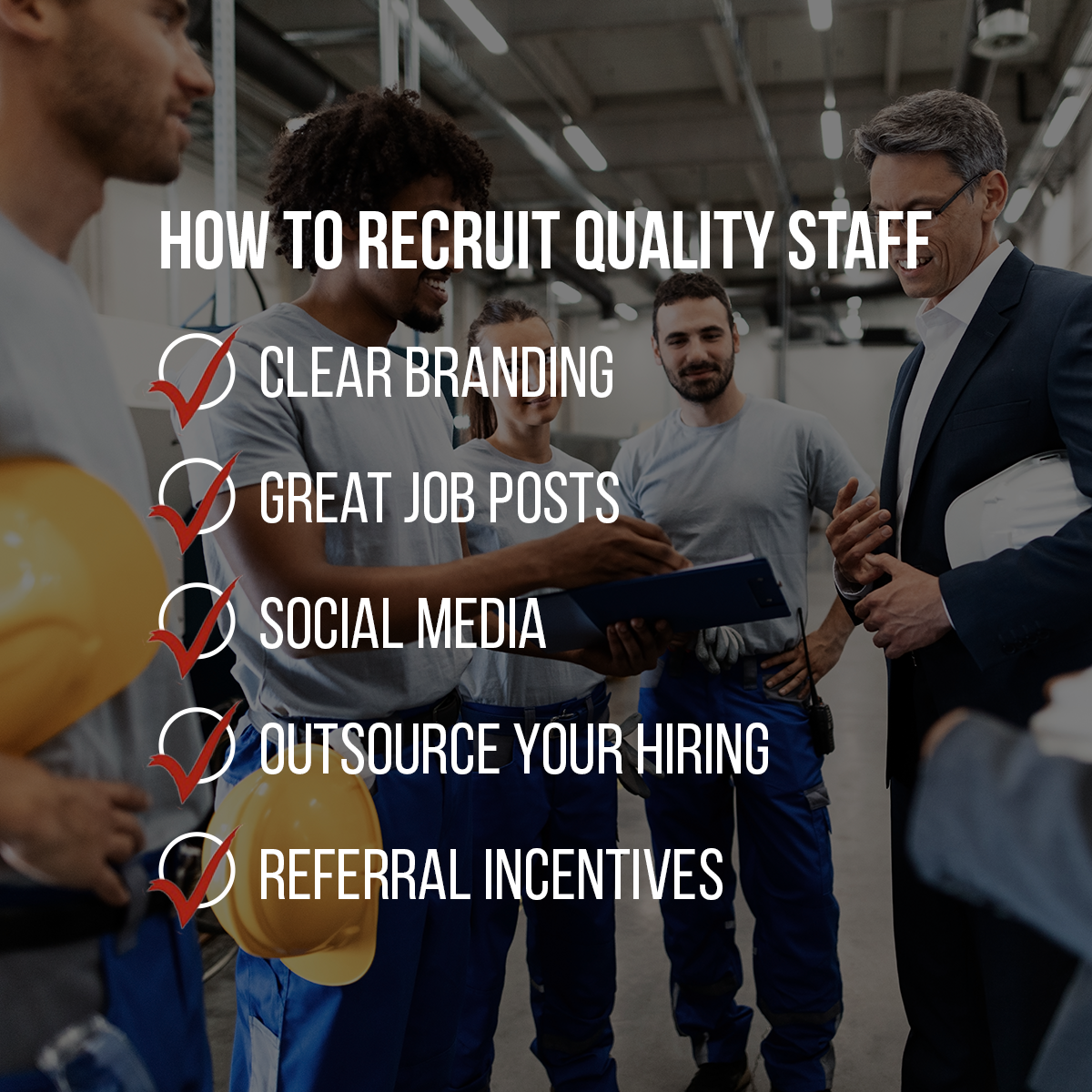 infographic on how to recruit quality staff